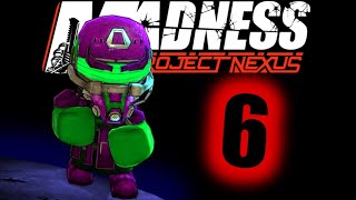 Madness Project Nexus Part 6 [upl. by Fredericka]