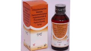 Cogof Syrup Chlorpheniramine Maleate Dextromethorphan Hydrobromide Phenylephrine Hydrochloride Syrup [upl. by Whitby]