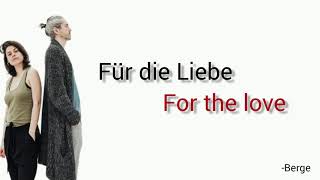 Für die Liebe Berge  Learn German With Music English Lyrics [upl. by Niarfe]