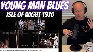 Drum Teacher Reacts KEITH MOON  The Who  Young Man Blues Isle Of Wight 1970 3 CAMERA VIEW [upl. by Abehsat]