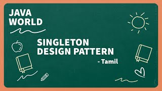 Singleton Design Pattern in Tamil  Java  Is it this easy 😱 [upl. by Ynaffital]