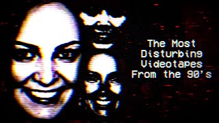 The Most Disturbing Videotapes From the 90s [upl. by Arekat]