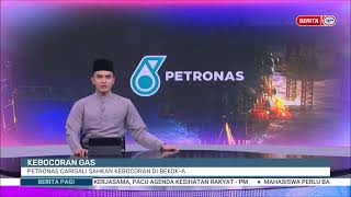 8 APRIL 2023 BERITA PAGI – KEBOCORAN GAS PETRONAS CARIGALI SAHKAN KEBOCORAN DI BEKOKA [upl. by Navac]