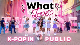 KPOP IN PUBLICONE TAKE TWICE quotWhat is lovequot dance cover by SELF [upl. by Nedra947]