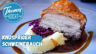 Knuspriger Schweinebauch mit leckerer Soße  Pork Belly [upl. by Zsamot]