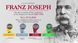 Trailer Franz Joseph Exhibition 2016 [upl. by Irianat]