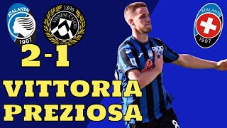 Atalanta  Udinese 21 live reactions  UNA REAZIONE DI CARATTERE CHE CI ENTUSIASMA [upl. by Pepi]