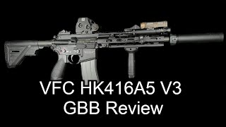 Airsoft VFC HK416A5 V3 GBB Review [upl. by Beard]