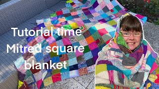 Knitted Mitre Square Blanket Tutorial [upl. by Peisch895]