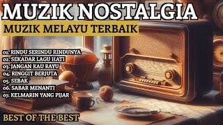 LAGU NOSTALGIA TERBAIK  RINDU SERINDU RINDUNYA SEKADAR LAGU HATI [upl. by Felicia756]