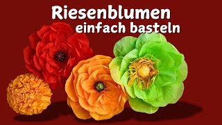 Riesenblüten mit Krepppapier basteln  Papier Blumen  Paper Flower [upl. by Emmett]