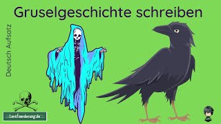 ✅ Gruselgeschichte schreiben  Aufsatz  Beispiel Vorlage  Tipps [upl. by Ydnor596]