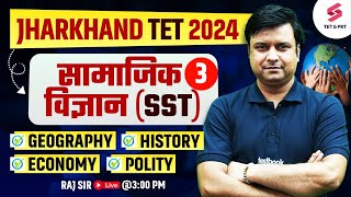 JTET 2024 Complete SST Class  Jharkhand TET SST Classes  JTET Social Science Classes  RAJ SIR [upl. by Tibold922]