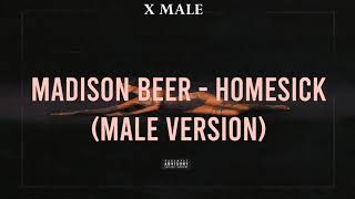 male version  Homesick  Madison Beer [upl. by Darrell546]