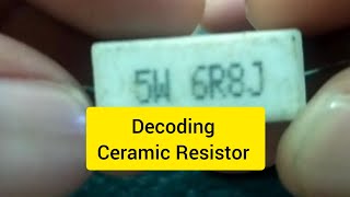 DECODING CERAMIC RESISTOR besikelektroniks trending viral [upl. by Sinoda992]