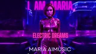 Maria Aimusic quot Electric dreams quot  Official static video [upl. by Barnie642]