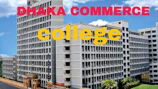 Dhaka commerce college  Mirpur 2 [upl. by Yesima617]