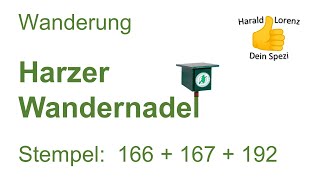 Harzer Wandernadel Stempel 166 167 und 192 [upl. by Disario]