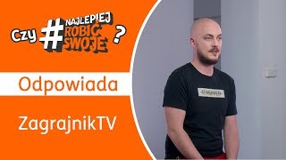 ZagrajnikTV Czy najlepiej robić swoje [upl. by Anjali]