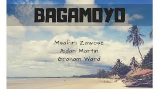 Bagamoyo Aidan Martin Msafiri Zawose and Graham Ward [upl. by Atnes]