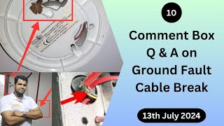 How to Solve Ground Fault  Cable Break Trouble  Comments Box Q amp A  10  Fire Alarm System [upl. by Aihsitan]