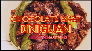 CHOCOLATE MEATHawaiian DINUGUANTagaLog DINARDARAANIlocanoJOVZ HOMECOOKING filipinodish [upl. by Corrina840]