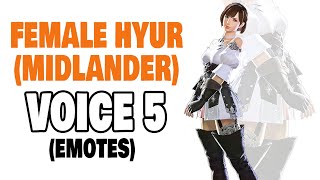 FFXIV Female Hyur Midlander Voice 5 Emotes [upl. by Meela]