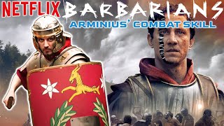 Netflix Barbarians Arminius Combat Skill Does He Fight Like a Roman [upl. by Ecnedurp410]