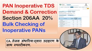 PAN Inoperative TDS TCS Demand and Correction Section 206AA 206CC  Bulk Checking of Inoperative PAN [upl. by Durant]