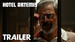 Hotel Artemis  Red Band Trailer  Open Road Films [upl. by Gulick]