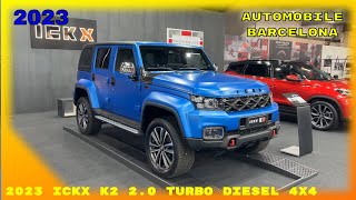 2023 ICKX K2 20 Turbo Diesel 4x4 Interior and Exterior Automobile Barcelona 2023 [upl. by Lamek]