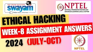 Ethical Hacking  NPTEL Week8 Assignment Answers 2024 JulyOct [upl. by Carol-Jean]