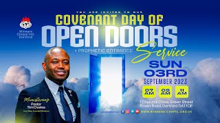 COVENANT DAY OF OPEN DOORS  PROPHETIC ENTRANCE  1ST SERVICE  3RD SEPTEMBER 2023 [upl. by Cinemod827]