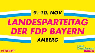 86 Landesparteitag der FDP Bayern » Tag 1 » FDPLPT [upl. by Celeste]