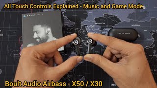 Boult Audio Airbass X50  X30 Touch Controls Explained 🔥🔥 [upl. by Reh]