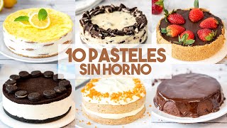 10 RECETAS de PASTELES SIN HORNO 🍫  Tortas Fáciles y Rápidas [upl. by Allehcim433]