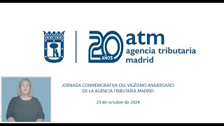 20 años de la Agencia Tributaria Madrid del Ayuntamiento de Madrid [upl. by Assirrak17]