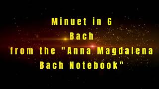 Minuet in G  Bach [upl. by Hakon]