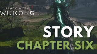 Black Myth Wukong  Chapter Six LoreStory [upl. by Loretta]