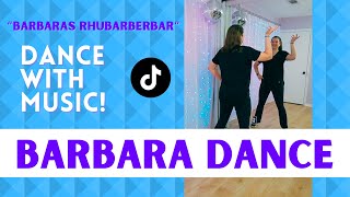 quotBarbaras Rhabarberbarquot Dance 💃 German Song Barbara Dance 💃 TikTok Dance Trend with music 💃 [upl. by Lucchesi]