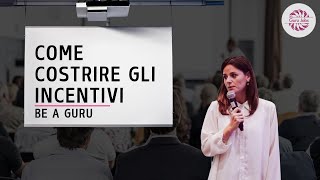 COME COSTRUIRE GLI INCENTIVI [upl. by Amalita]