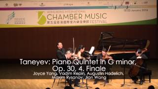 Taneyev Piano Quintet in G minor Op 30 HKICMF 2014 [upl. by Nerral]