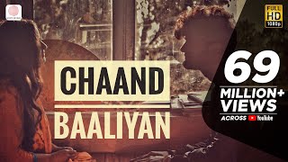 Chaand Baaliyan – Aditya A  Trending Song 2022  Official Video [upl. by Yrruc]