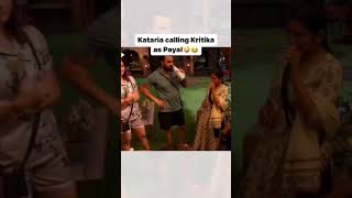 Kataria galti se Kritika ko Payal bula deta hai😂 viral lovekeshkataria armanmalik biggboss [upl. by Netty]