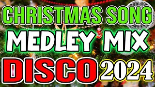 CHRISTMAS SONGS MEDLEY DISCO 2024  DJMAR REMIX  DISCO TRAXX [upl. by Milks30]