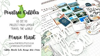 Peartree Cutfiles Project Pack  Go See Do  Travel the World Scrapbook Layout Process [upl. by Jauch]