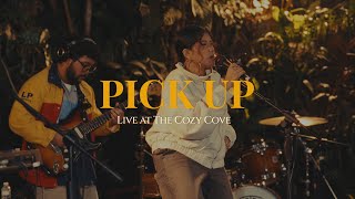 Pick Up Live at The Cozy Cove  Illest Morena [upl. by Pippo]