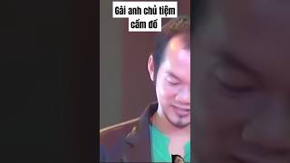 Anh chủ tiệm cầm đồ bị gài hàng haihuoc giaitri mêhài [upl. by Gavette]