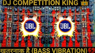 competition song dj remix vibration hard bass and vibration song competition dj songhardbassdjson [upl. by Samuela]