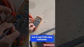 how to test FUSE using multimeter tester car electrician tips diy tjautocare shorts [upl. by Bobette]